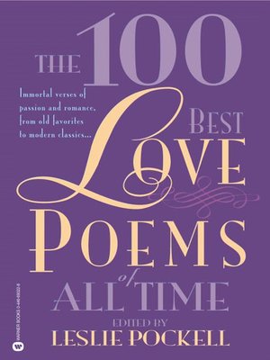 cover image of The 100 Best Love Poems of All Time